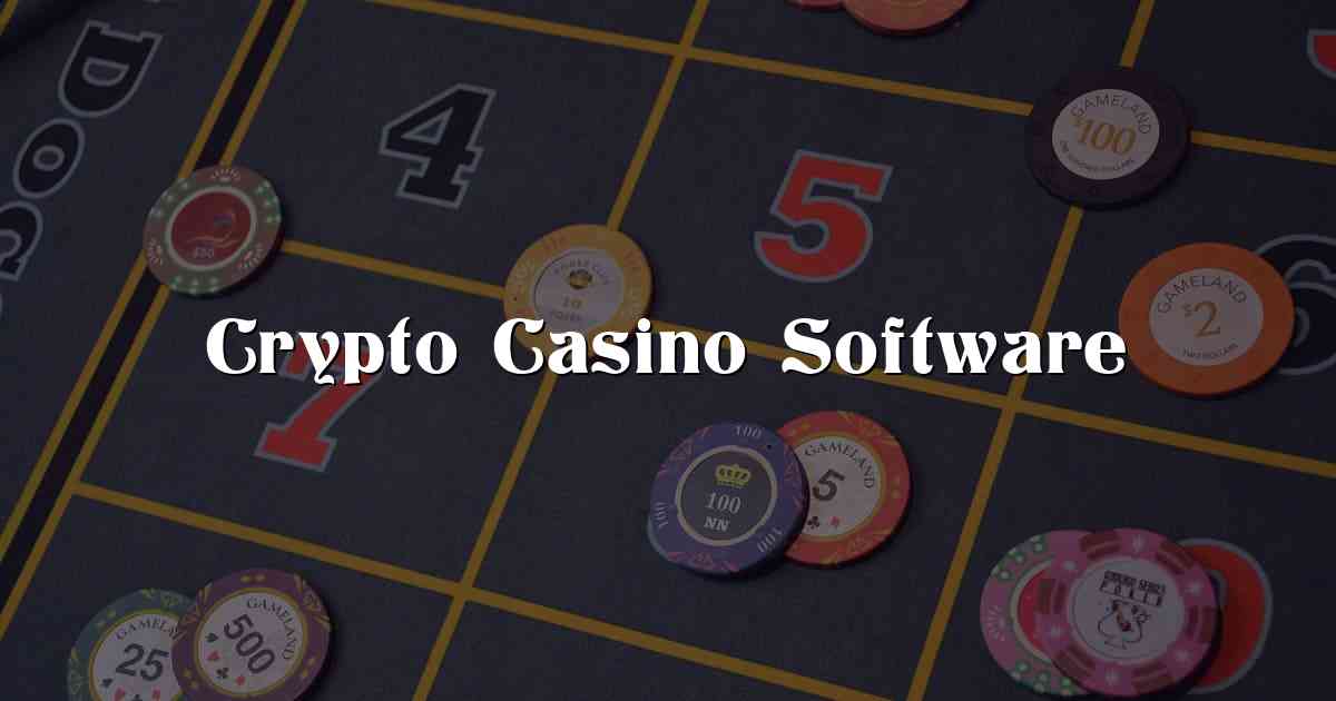 Crypto Casino Software