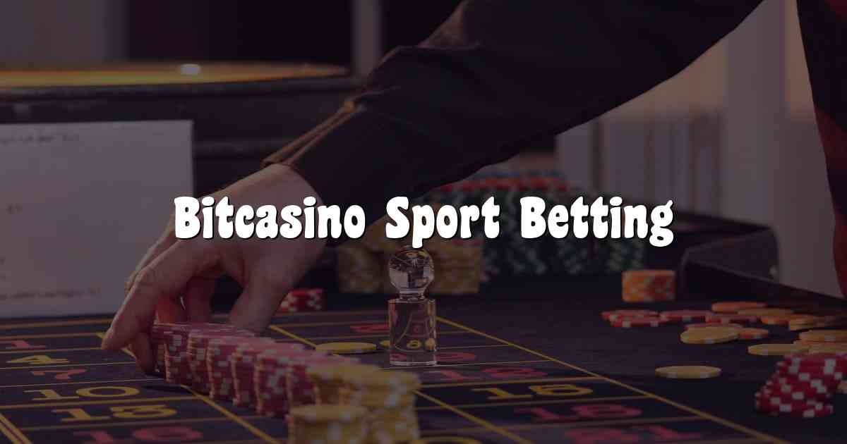 Bitcasino Sport Betting