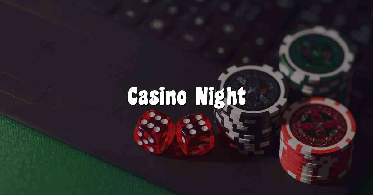 Casino Night